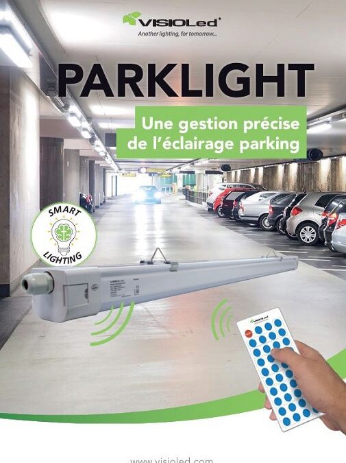 PARKLight de VISIOLed révolutionne l’éclairage de sécurité